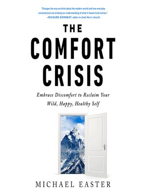 cover image of The Comfort Crisis